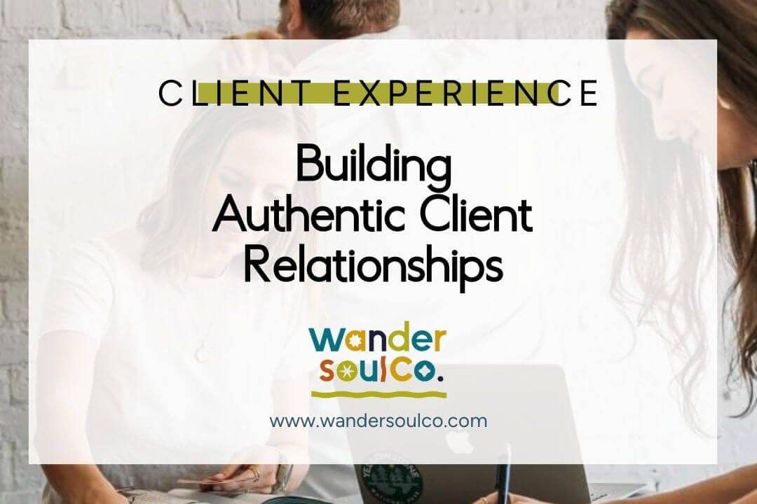 building_authentic_Client_relationships