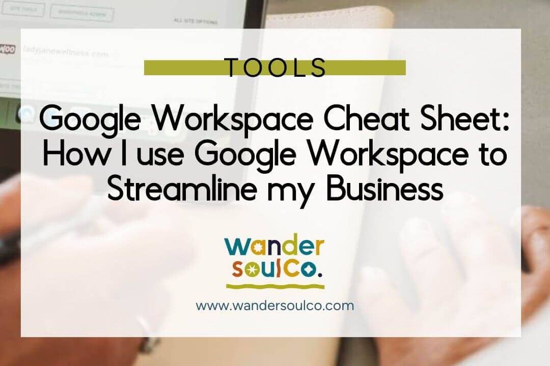 google-workspace-cheat-sheet-how-i-use-google-workspace-to-streamline-my-business