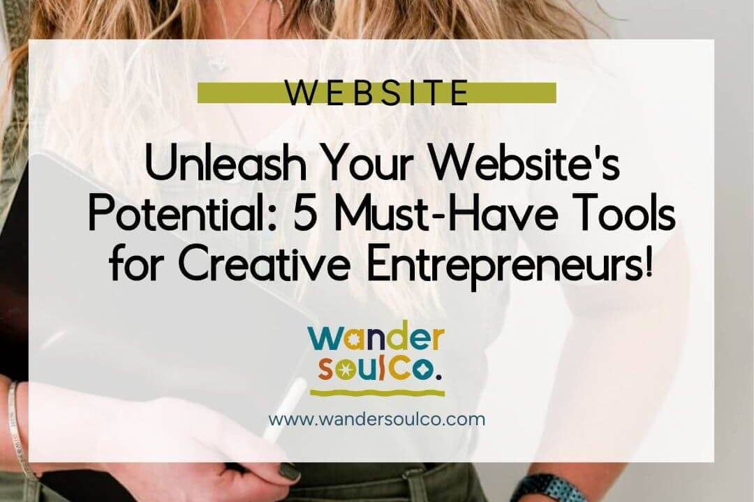 unleas-your-websites-potential-5-tools