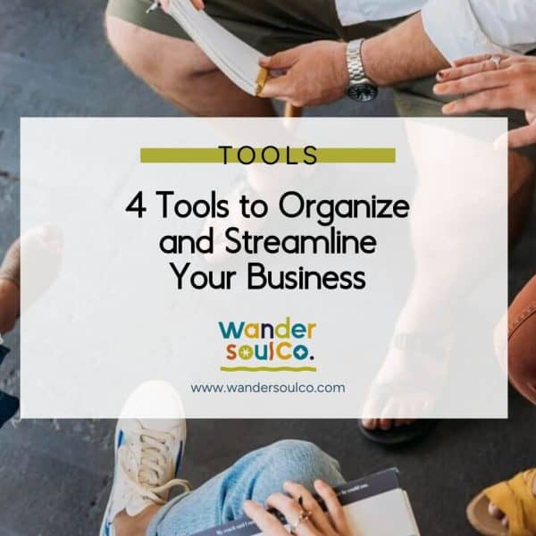 4_tools_to_organize_and_streamline_your_business 4_tools_to_organize_and_streamline_your_business