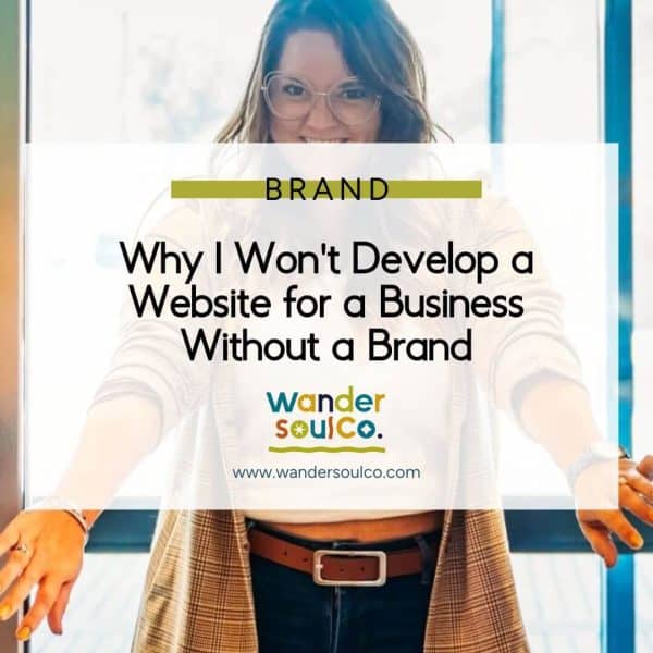 won't_develop_a_website_without_a_brand