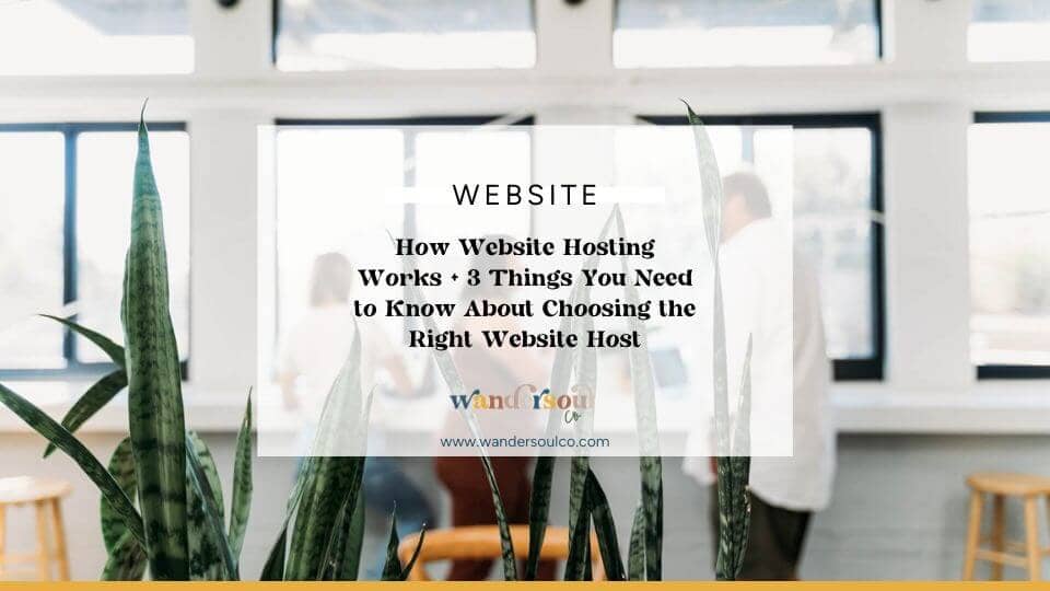 Blog: How Website Hosting Words and 3 Things You Need to Know About Choosing the Right Website Host