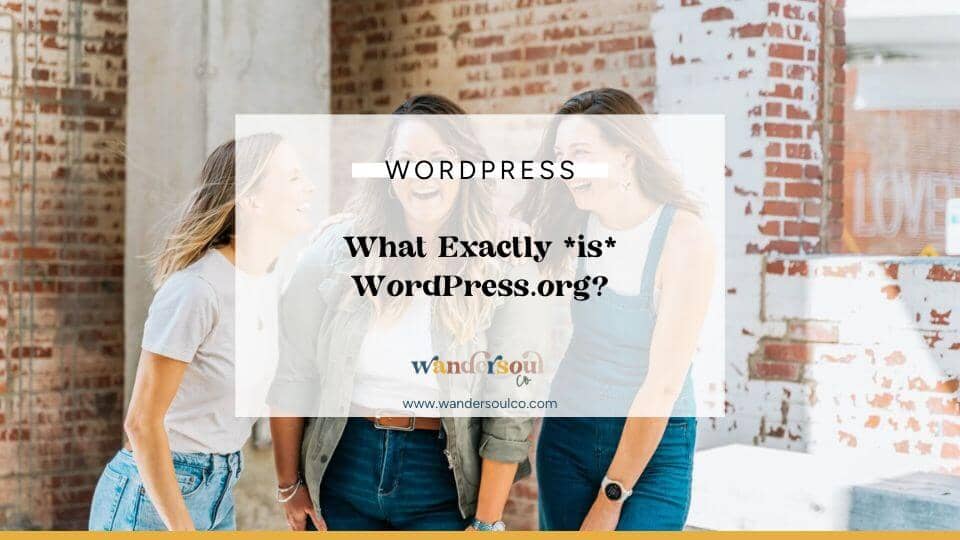 Blog: What Exactly *is* WordPress.org?