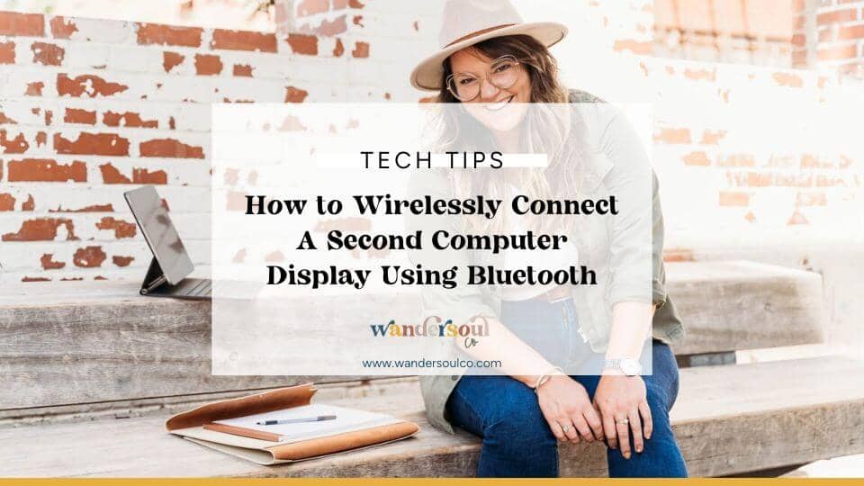 Blog: How to Wirelessly Connect a Second Computer Display Using Bluetooth
