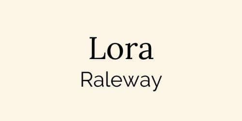 best website font pairing: lora and raleway