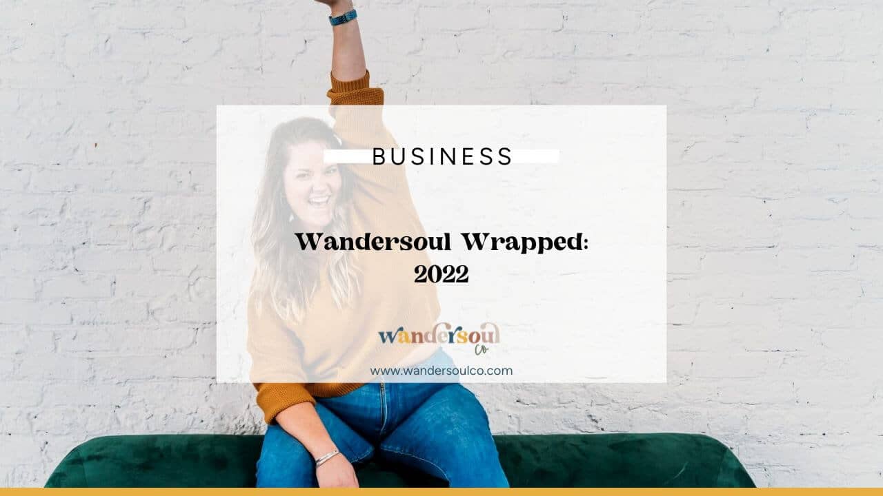 Blog: Wandersoul Wrapped - 2022