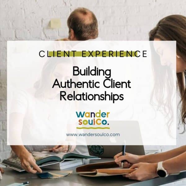 building_authentic_Client_relationships building_authentic_Client_relationships